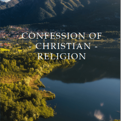 Girolamo Zanchi, “Confession of the Christian&nbsp;Religion”