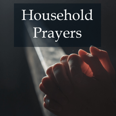Theodore Beza, “Household Prayers”